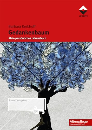 Gedankenbaum: Mein persönliches Lebensbuch (Altenpflege)