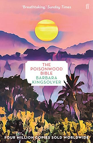 Poisonwood Bible: Author of Demon Copperhead, Winner of the Women’s Prize for Fiction
