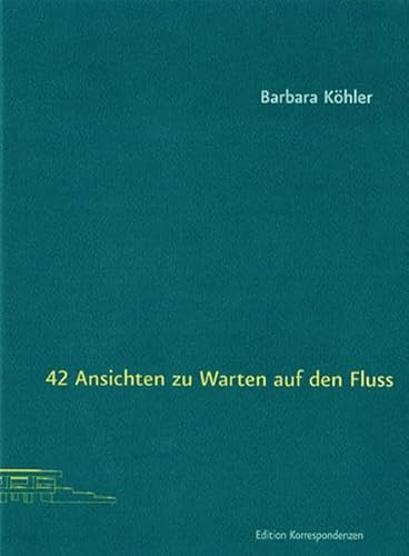 42 Ansichten zu Warten auf den Fluss