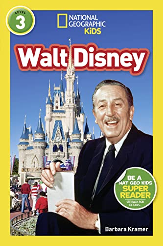 Walt Disney (National Geographic Kids Readers, Level 3) von National Geographic Kids