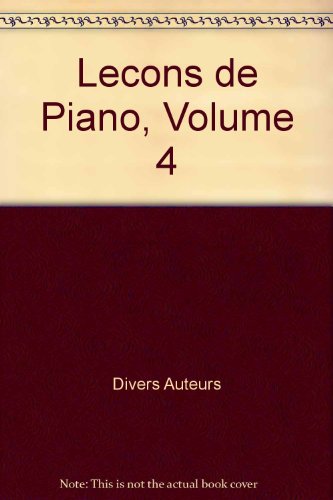 Leons De Piano Volume 4 Avec CD von De Haske Europe