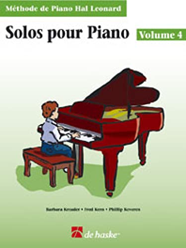 Solos Pour Piano, Volume 4 (Avec CD): MeThode De Piano Hal Leonard