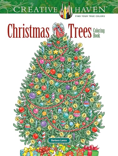 Creative Haven Christmas Trees Coloring Book von Dover Publications