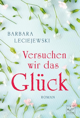 Versuchen wir das Glück von Tinte & Feder