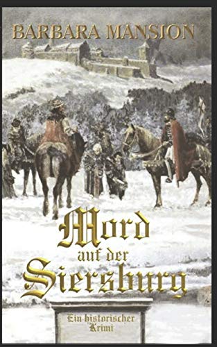 Mord auf der Siersburg (Dame-Ermentrude-Reihe, Band 2)