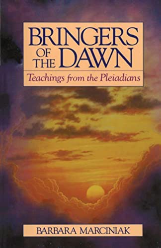 Bringers of the Dawn: Teachings from the Pleiadians von Bear & Company