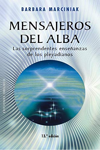 Mensajeros del alba (MENSAJEROS DEL UNIVERSO)