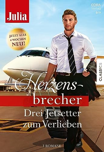 Julia Herzensbrecher Band 35: Drei Jetsetter zum Verlieben Julia Herzensbrecher Band 35: Drei Jetsetter zum Verlieben