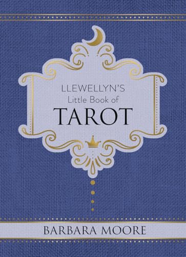Llewellyn's Little Book of Tarot: Llewellyn's Little Books #8
