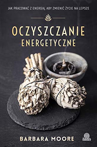 Oczyszczanie energetyczne von Illuminatio