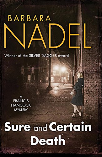 Sure and Certain Death: A gripping World War Two thriller (Francis Hancock, Band 4)