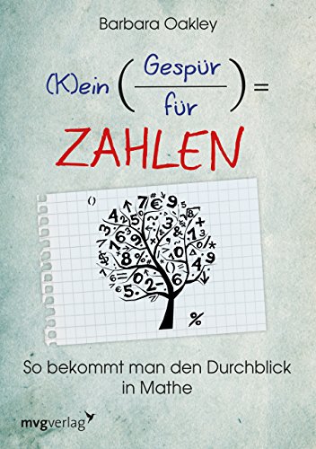 (K)ein Gespür für Zahlen: So bekommt man den Durchblick in Mathe