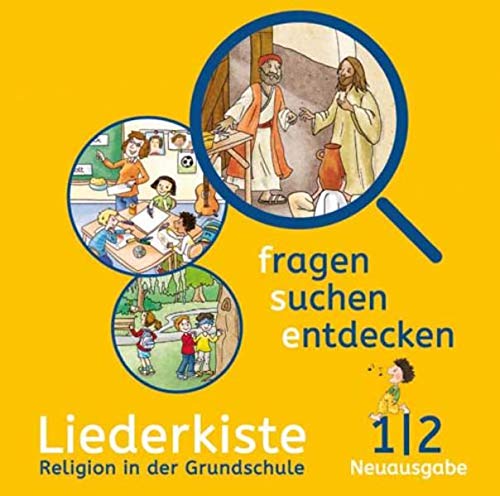 fragen - suchen - entdecken 1/2. Ausgabe Bayern: Liederkiste Klasse 1/2 (fragen - suchen - entdecken. Ausgabe für Bayern ab 2015)