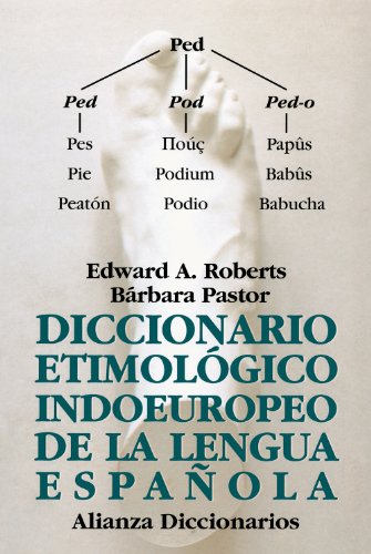 Diccionario etimológico indoeuropeo de la lengua española (Alianza diccionarios (AD)) von Alianza