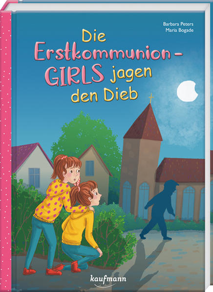 Die Erstkommunion-Girls jagen den Dieb von Kaufmann Ernst Vlg GmbH