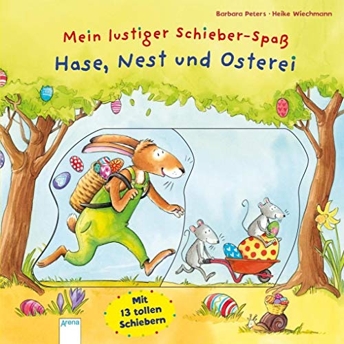 Mein lustiger Schieber-Spaß. Hase, Nest und Osterei Mein lustiger Schieber-Spaß. Hase, Nest und Osterei