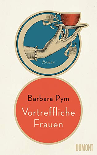 Vortreffliche Frauen: Roman von DuMont Buchverlag GmbH