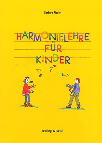 Harmonielehre für Kinder - illustriert von Nina Goebel (BV 308) von Breitkopf & Härtel