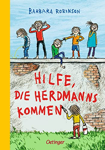 Hilfe, die Herdmanns kommen 1: 4-farbige Neuauflage von Oetinger