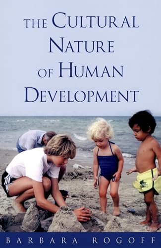 The Cultural Nature of Human Development von Oxford University Press, USA