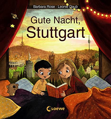 Gute Nacht, Stuttgart: Zum Einschlafen ab 18 Monate - Bilderbuch, Pappbilderbuch, Erinnerungsbuch, Geschenkbuch, Reisegeschenke (Gute Nacht, Lieblingsstadt)