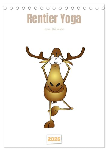 Rentier Yoga (Tischkalender 2025 DIN A5 hoch), CALVENDO Monatskalender