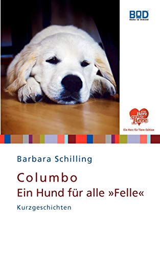 Columbo - Ein Hund für alle "Felle" ("Ein Herz für Tiere"-Edition)