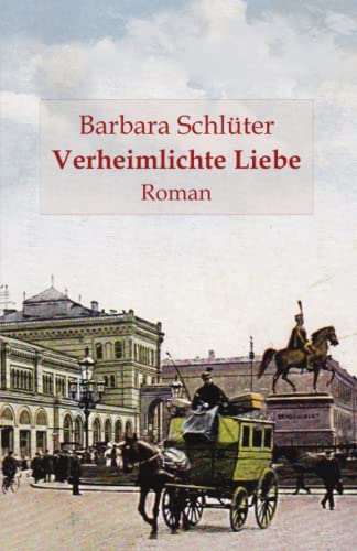 Verheimlichte Liebe (Die Elsa - Saga, Band 2) von Elvea Verlag