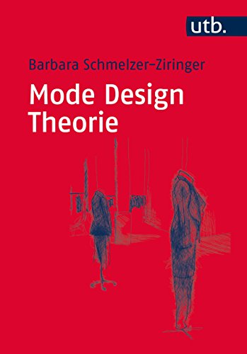Mode Design Theorie (Utb) von utb GmbH