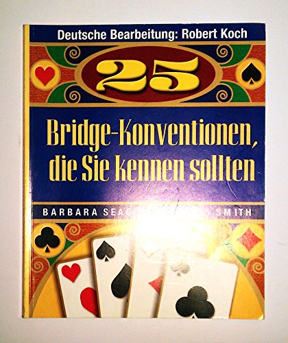 25 Bridge-Konventionen, die Sie kennen sollten