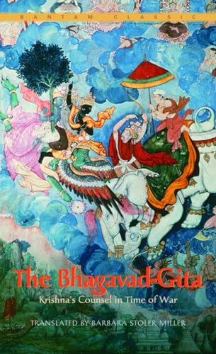 The Bhagavad-Gita: Krishna's Counsel in Time of War (Bantam Classics)