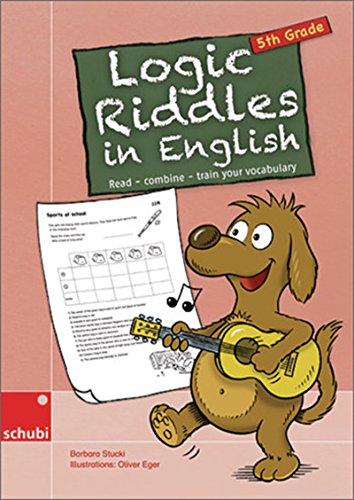 Logic Riddles in English: 5th Grade von SCHUBI Lernmedien