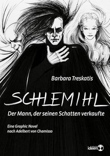 Schlemihl: Der Mann, der seinen Schatten verkaufte. Eine Graphic Novel nach Adelbert von Chamisso (WEEERD im Verlag der Ideen)
