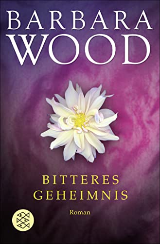 Bitteres Geheimnis: Roman