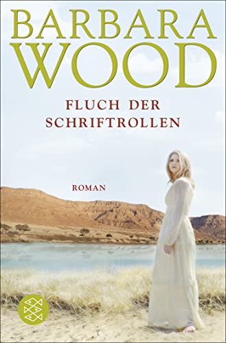 Der Fluch der Schriftrollen: Roman