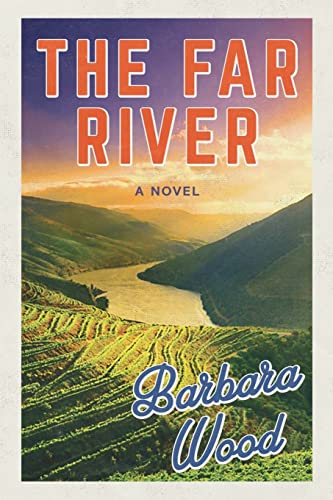 Far River: A novel von TURNER