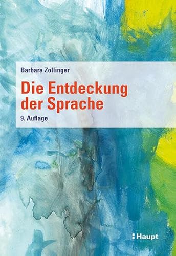 Die Entdeckung der Sprache