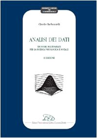 Analisi dei dati. Tecniche multivariate per la ricerca psicologica e sociale (Strumenti e metodi per le scienze sociali) von LED Edizioni Universitarie