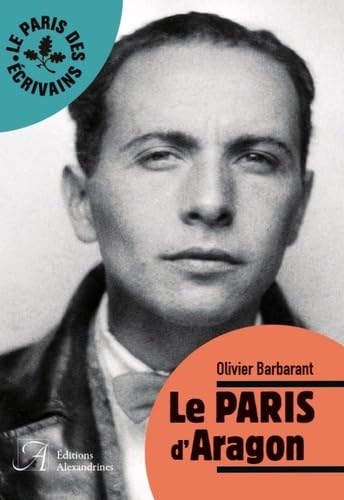 Le Paris d'Aragon von ALEXANDRINES