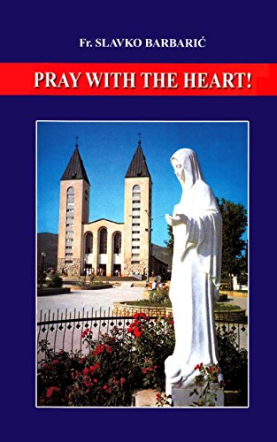 Pray With The Heart von Medjugorje Web