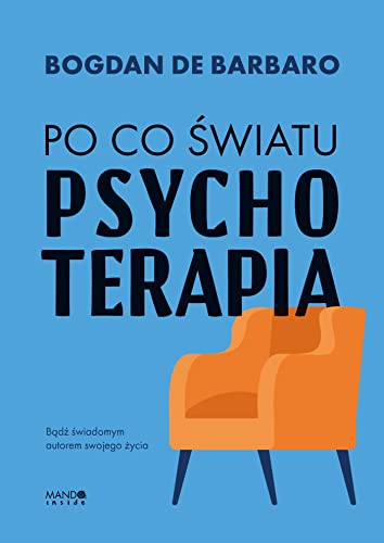 Po co światu psychoterapia von Mando inside