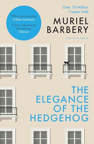 The Elegance of the Hedgehog: The International Bestseller von Pushkin Press