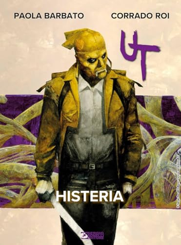 Histeria. Ut von Sergio Bonelli Editore