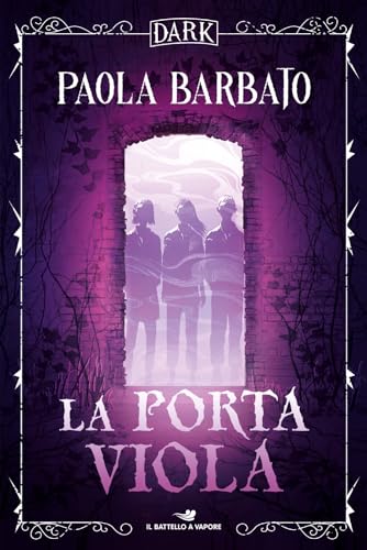 La porta viola. Dark (Il battello a vapore. One shot) von Piemme