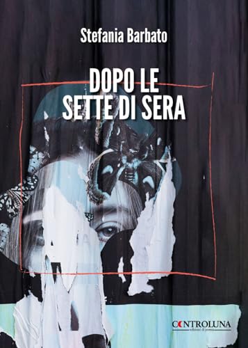 Dopo le sette di sera Dopo le sette di sera von Controluna