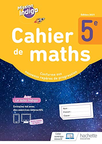 Mission Indigo 5e - cahier d'activités - Ed. 2021
