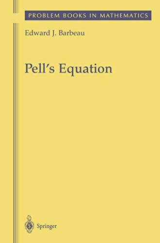 Pell’s Equation (Problem Books in Mathematics)