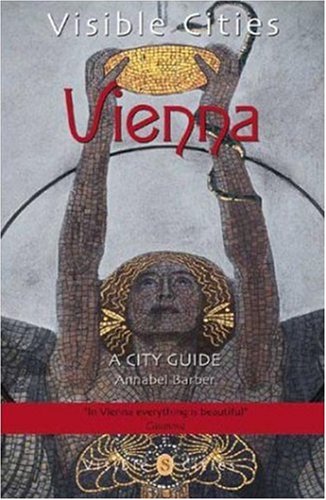 Visible Cities Vienna: A City Guide