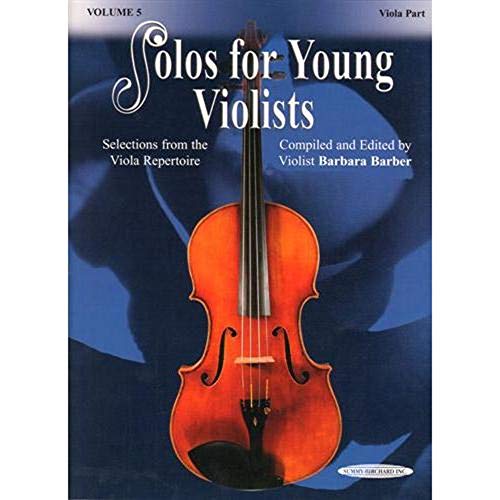 Solos for Young Violists - Viola Part and Piano Accompaniment, Volume 5: Selections from the Viola Repertoire