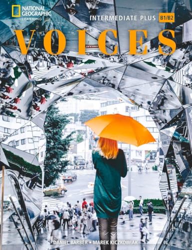 Voices - B1.2/B2.1: Intermediate Plus: Student's Book with Online Practice and Student's eBook Voices - B1.2/B2.1: Intermediate Plus: Student's Book with Online Practice and Student's eBook
